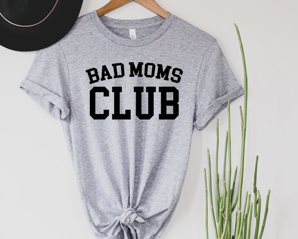 Bad Moms Club