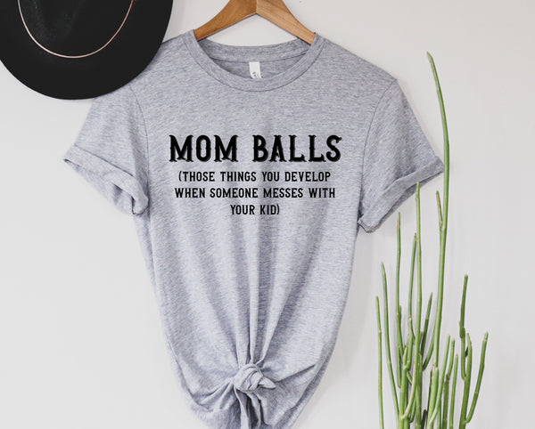 MOM BALLS