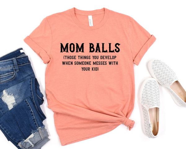 MOM BALLS