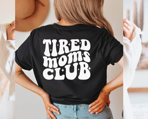 Tired Moms Club